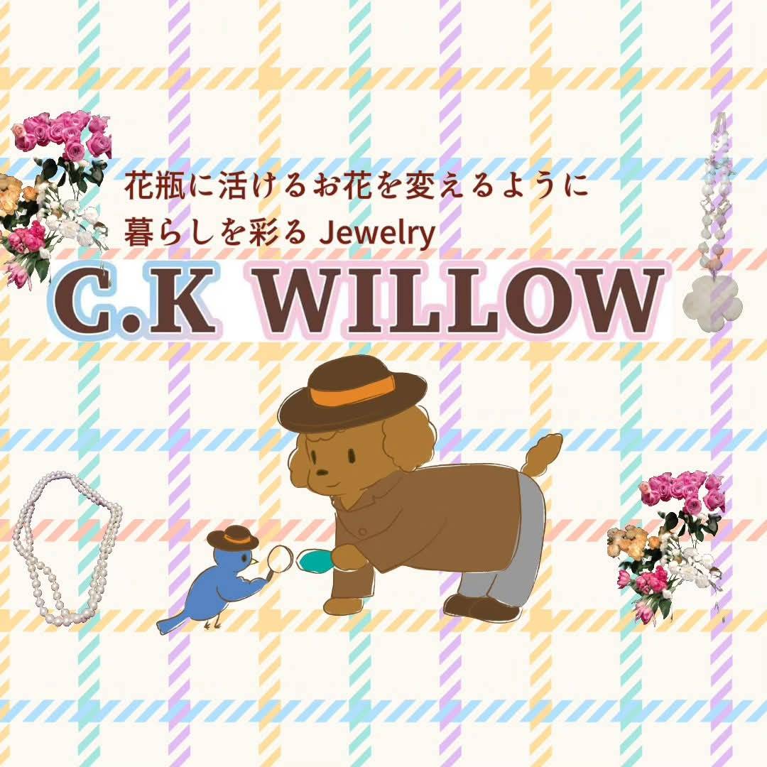 C.K WILLOW